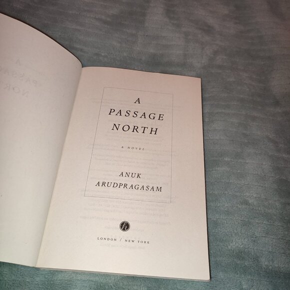 Book A Passage North Anuk Arudpragasam Booker Prize Bestseller Sri Lanka Novel - Picture 5 of 8